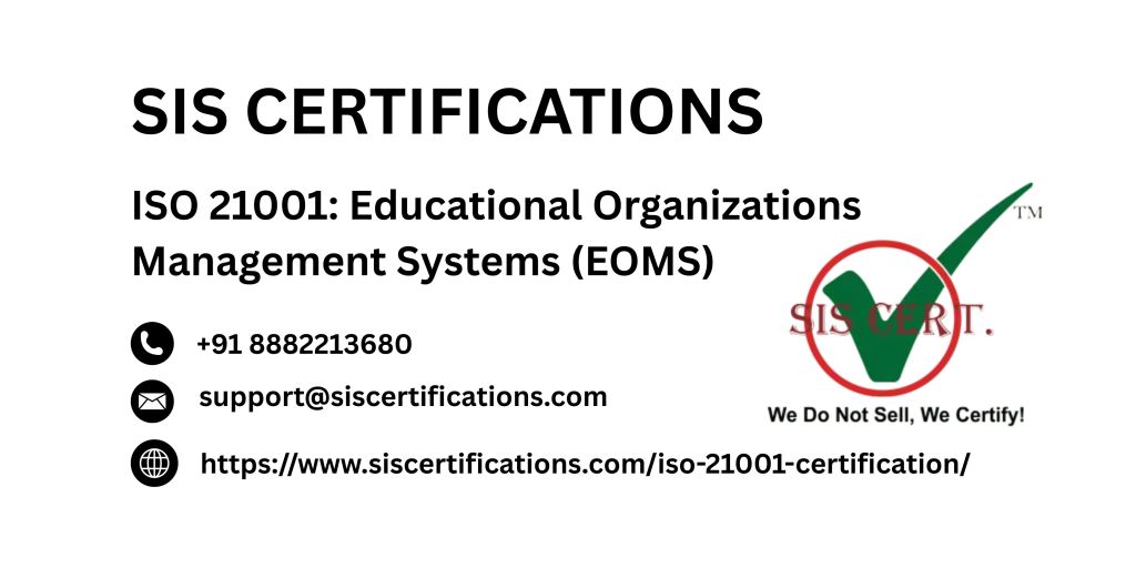 ISO 21001 Certification: Empowering Education with SIS&nbsp;Certifications